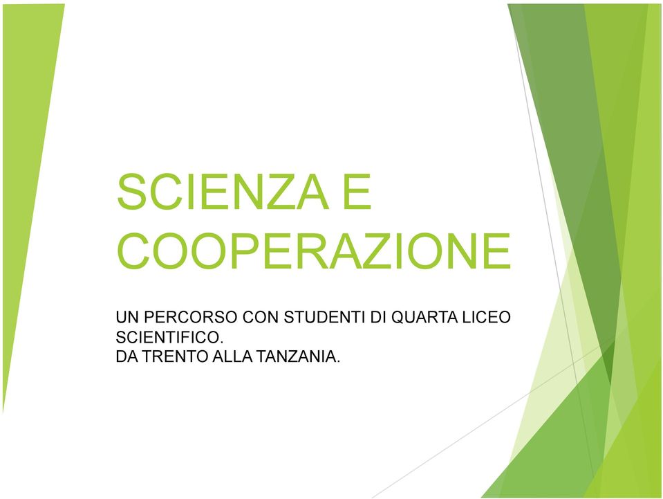 QUARTA LICEO SCIENTIFICO.