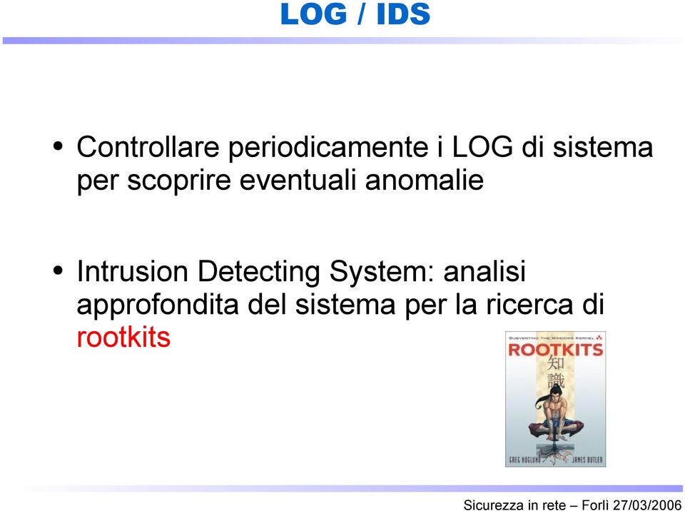 Intrusion Detecting System: analisi