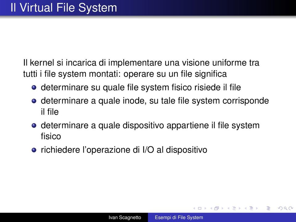 risiede il file determinare a quale inode, su tale file system corrisponde il file determinare