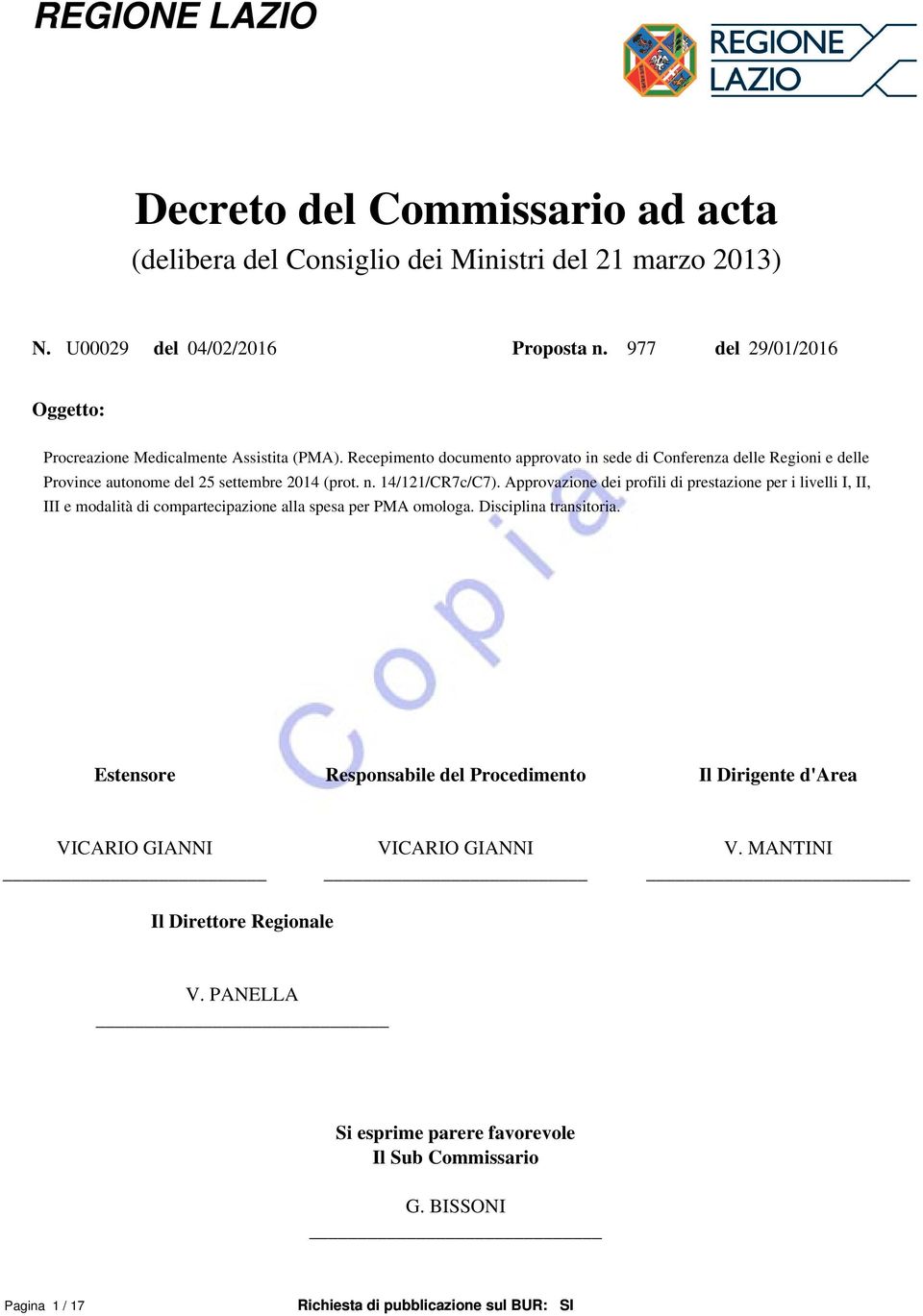 Recepimento documento approvato in sede di Conferenza delle Regioni e delle Province autonome del 25 settembre 2014 (prot. n. 14/121/CR7c/C7).
