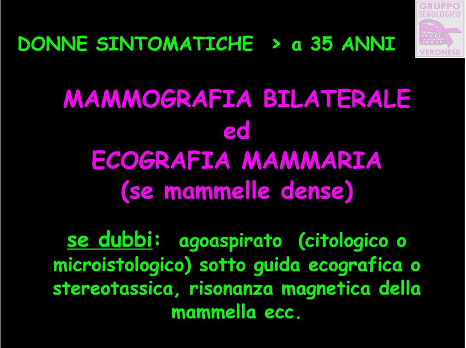 agoaspirato (citologico o microistologico) sotto guida