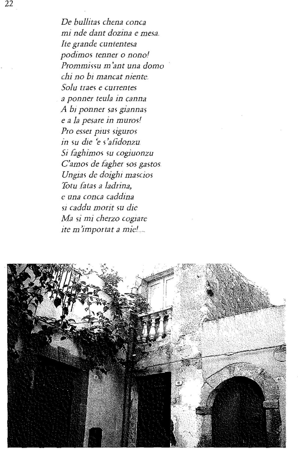 ponner teufa in canna A bl ponner sas giannas e a fa pesare in muios' PIO esser pius SigUI05 in su die e s 'afidonzu.