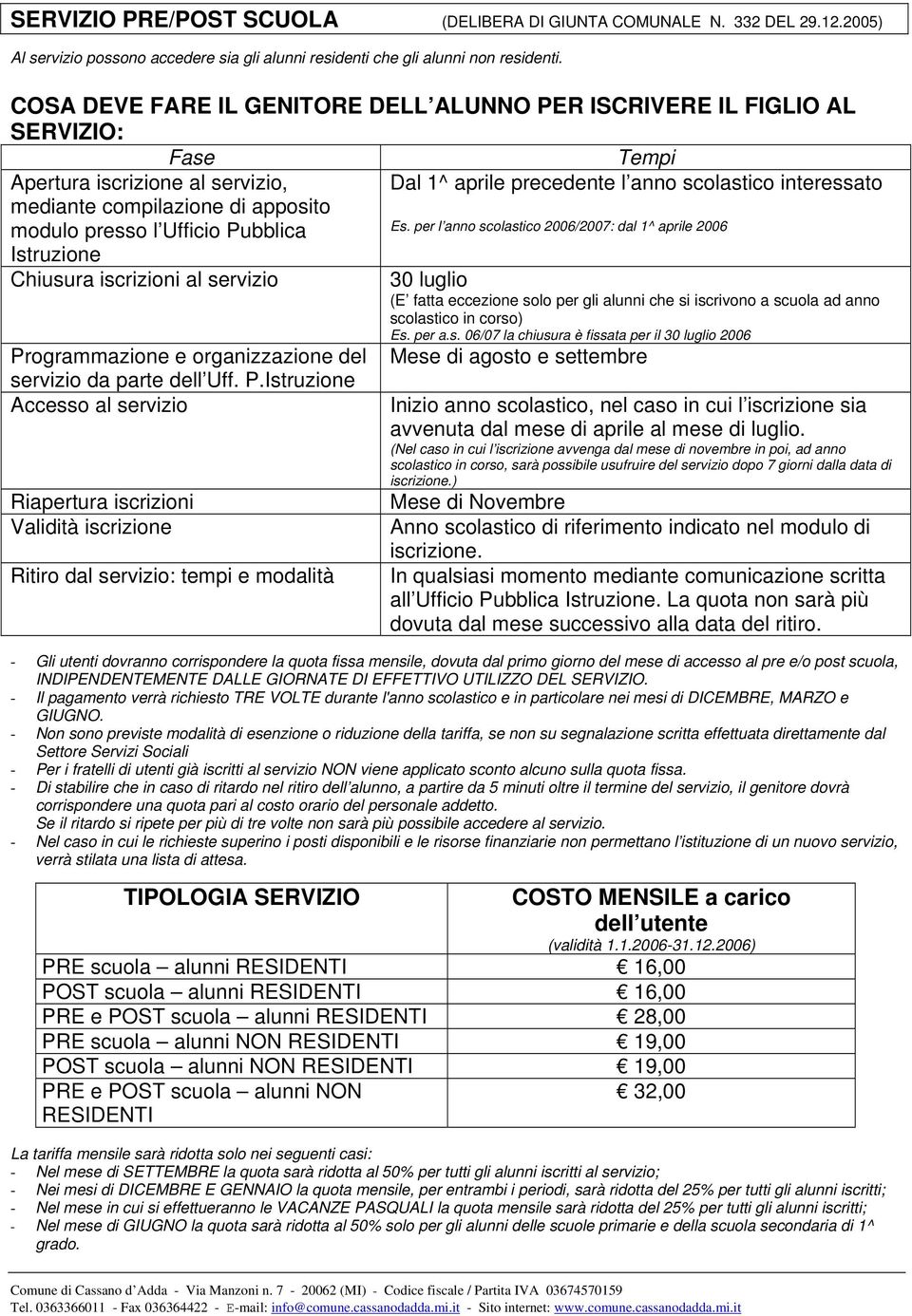 apposito modulo presso l Ufficio Pubblica Es.