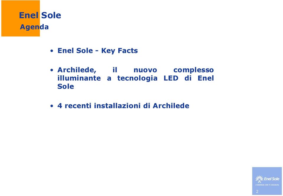 illuminante a tecnologia LED di Enel