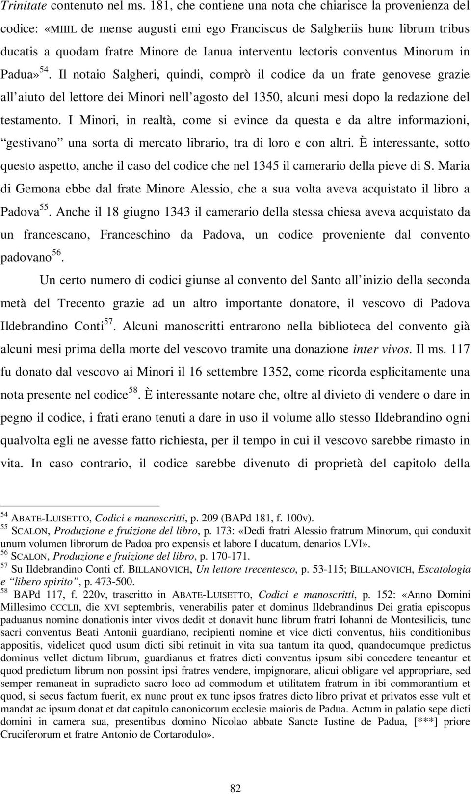 lectoris conventus Minorum in Padua» 54.