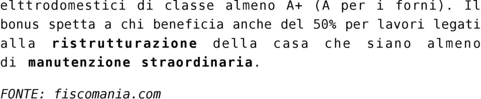 lavori legati alla ristrutturazione della casa che