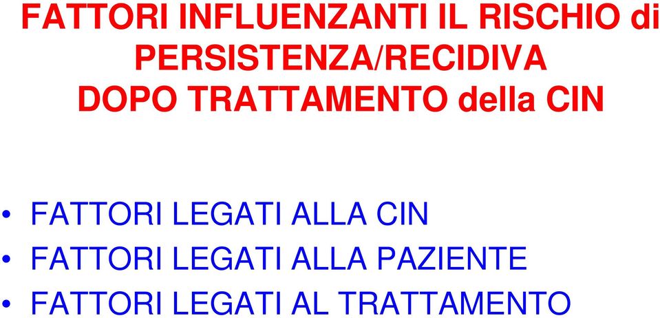 della CIN FATTORI LEGATI ALLA CIN FATTORI