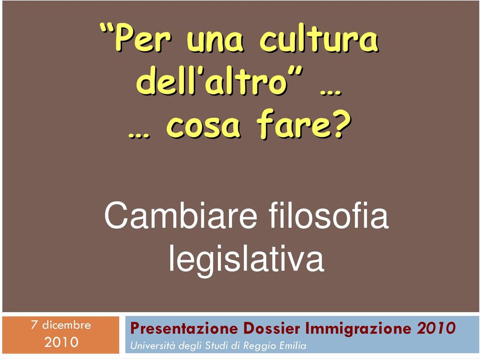 cosa fare?