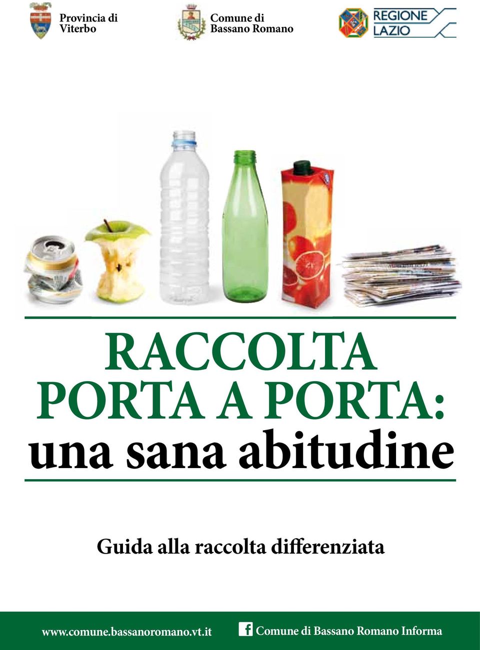 Guida alla raccolta differenziata www.comune.