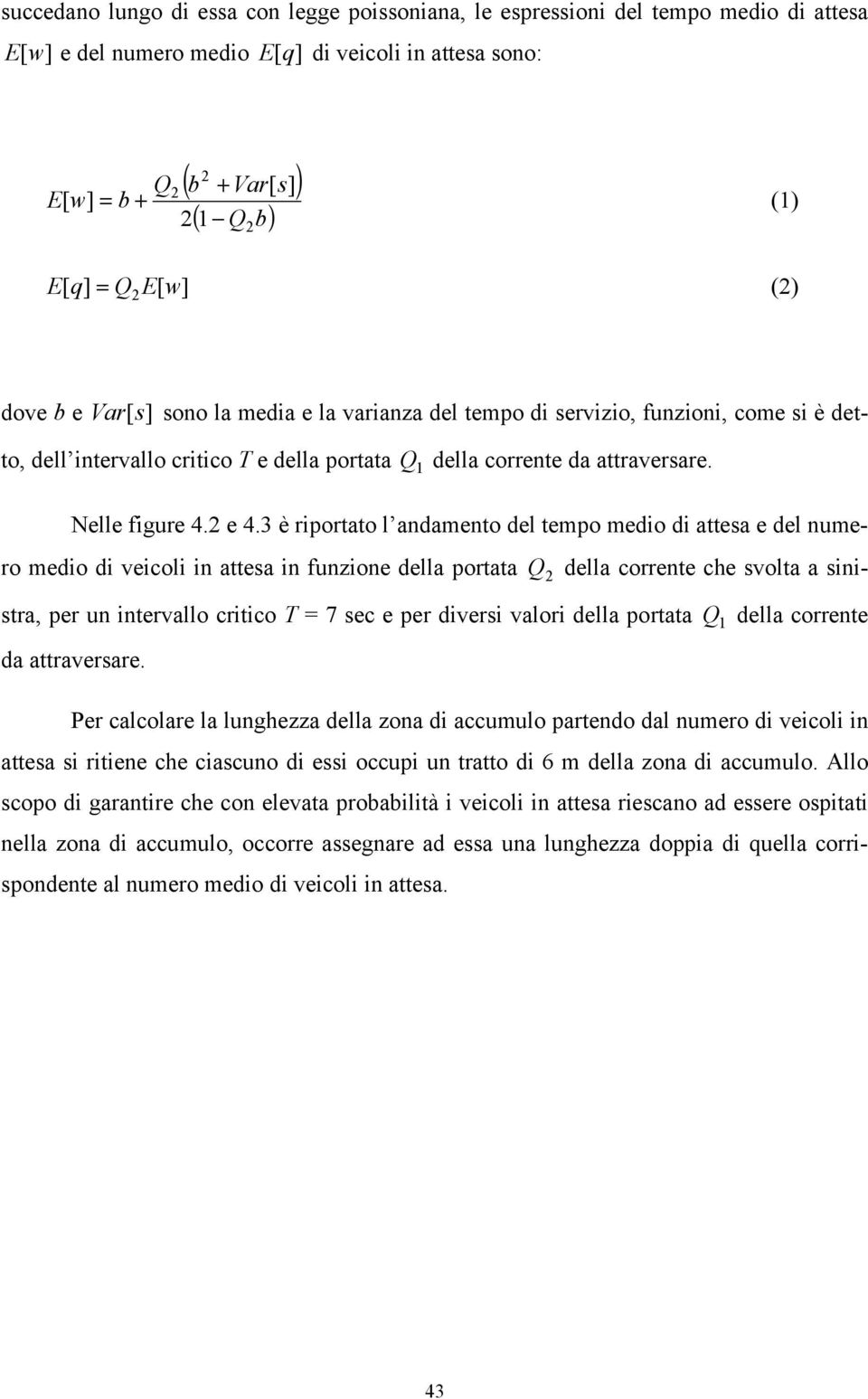 Nelle figure 4.2 e 4.