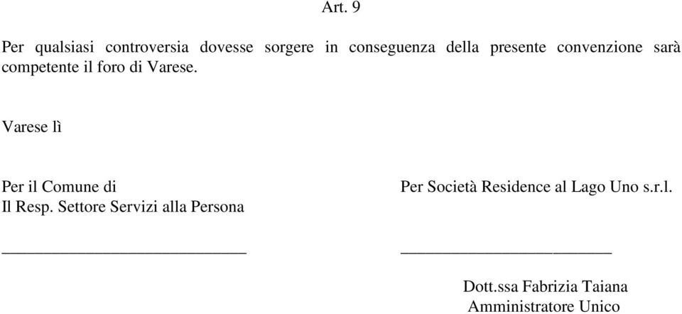 Varese lì Per il Comune di Il Resp.