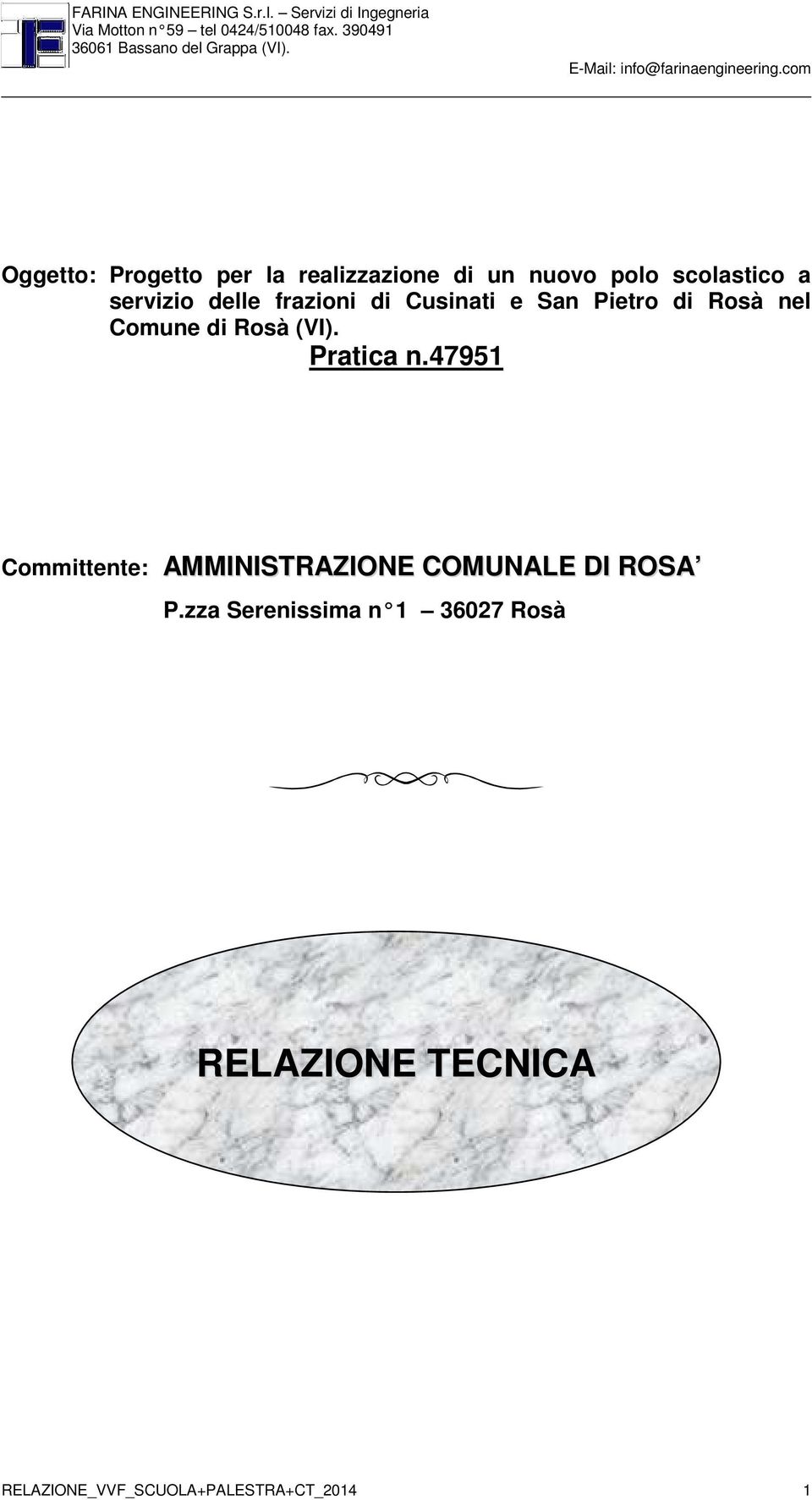 Comune di Rosà (VI). Pratica n.