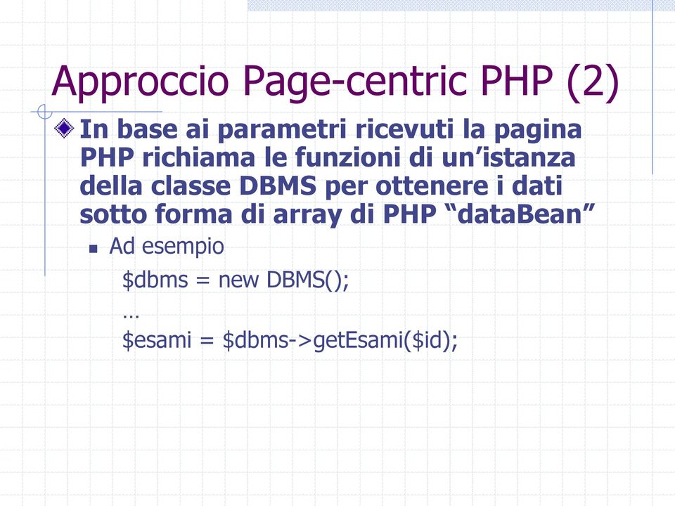 DBMS per ottenere i dati sotto forma di array di PHP databean