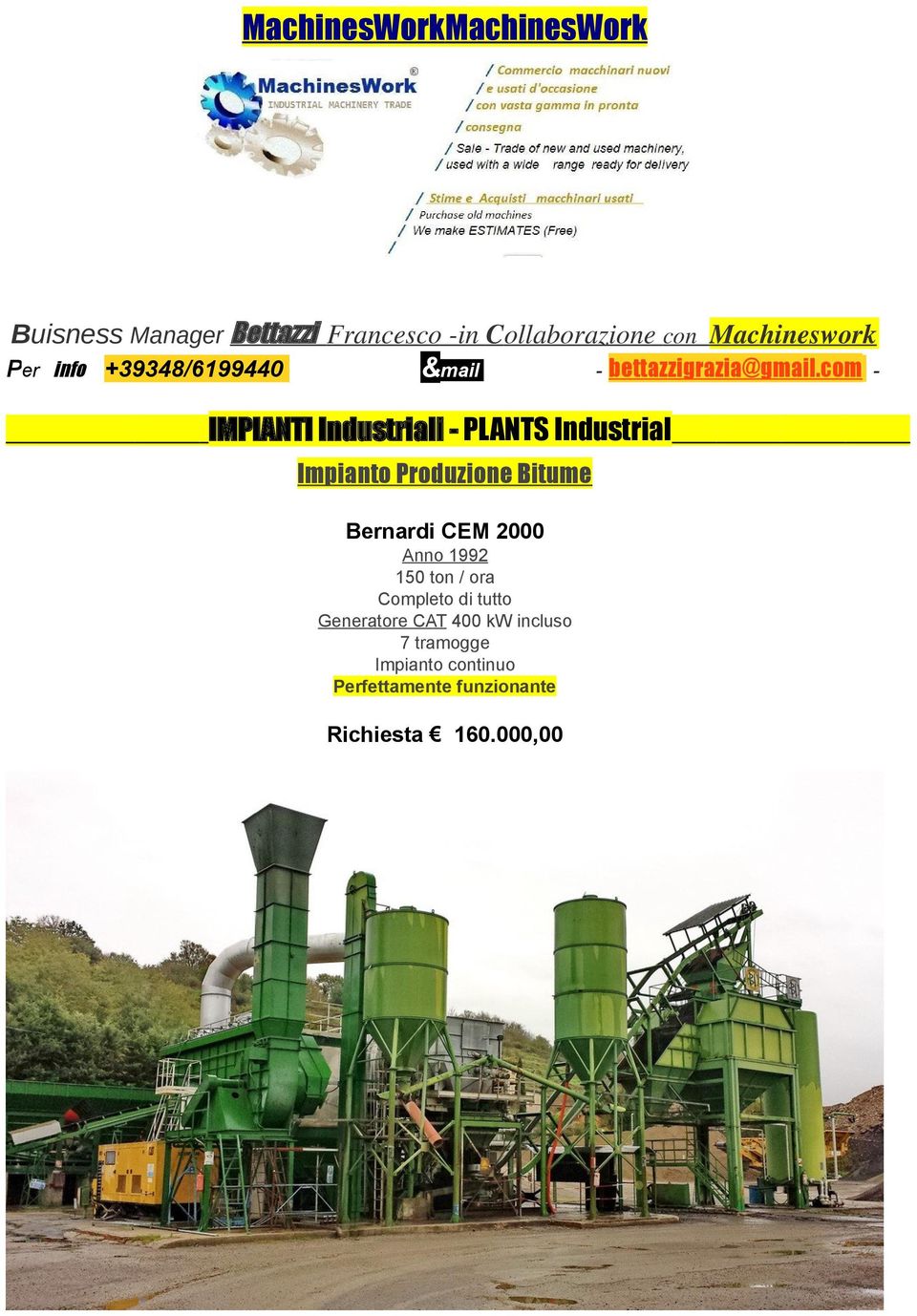 com - IMPIANTI Industriali - PLANTS Industrial Impianto Produzione Bitume Bernardi CEM 2000 Anno