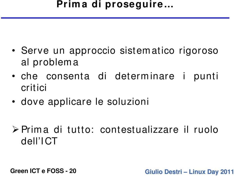 punti critici dove applicare le soluzioni Prima di