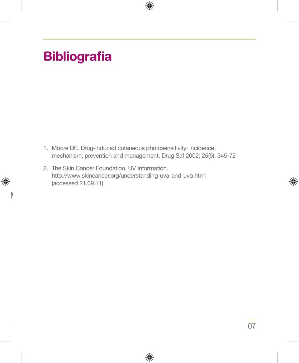 prevention and management. Drug Saf 2002; 25(5): 345-72 2.