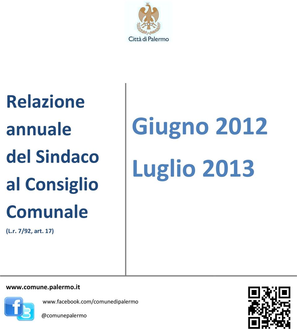 17) Giugno 2012 Luglio 2013 www.comune.