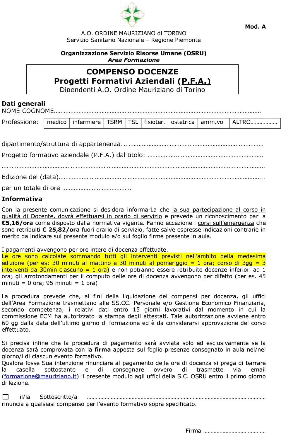 vo ALTRO dipartimento/struttura di appartenenza Progetto formativo aziendale (P.F.A.) dal titolo:.. Edizione del (data).