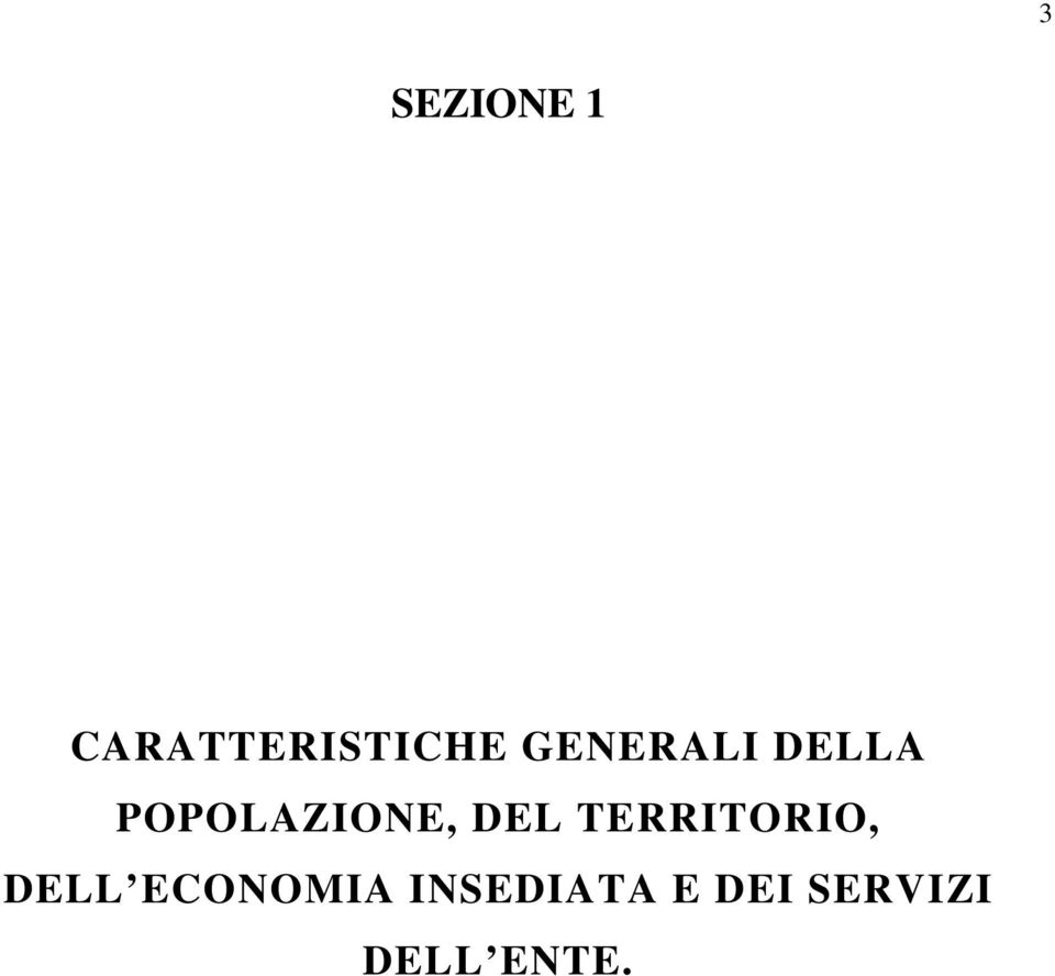 DEL TERRITORIO, DELL ECONOMIA