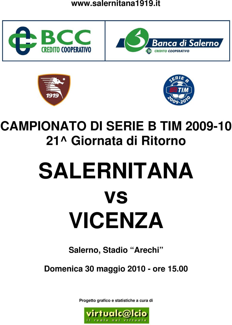 di Ritorno SALERNITANA vs VICENZA Salerno, Stadio