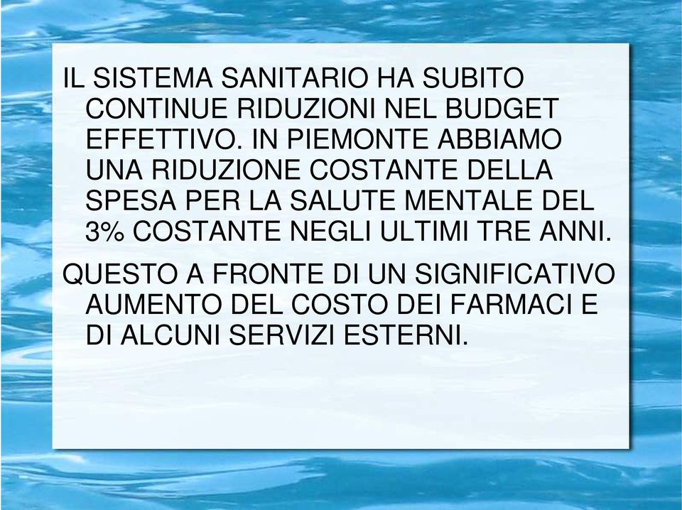 MENTALE DEL 3% COSTANTE NEGLI ULTIMI TRE ANNI.