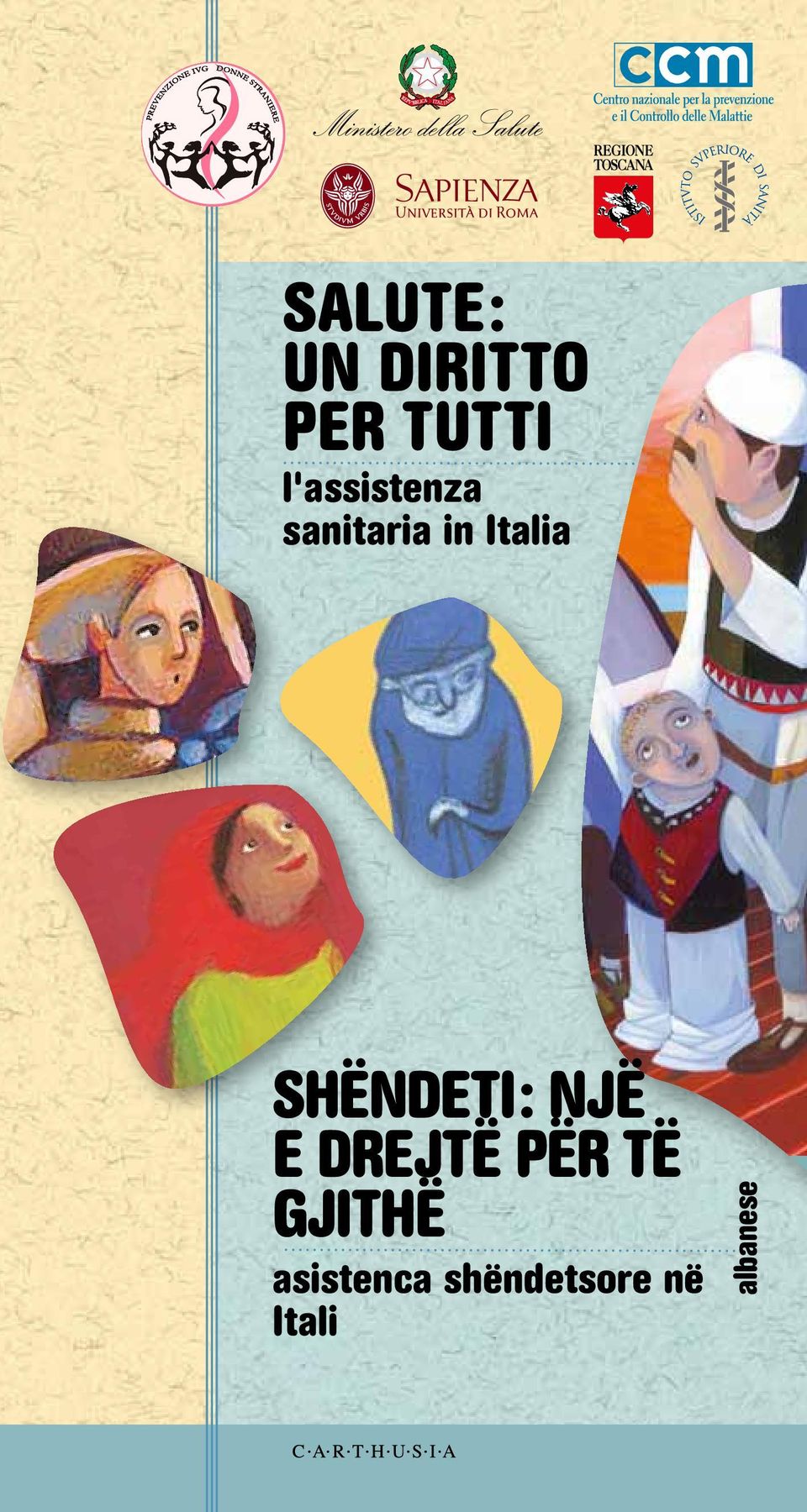 italiano Shëndeti: një e drejtë për