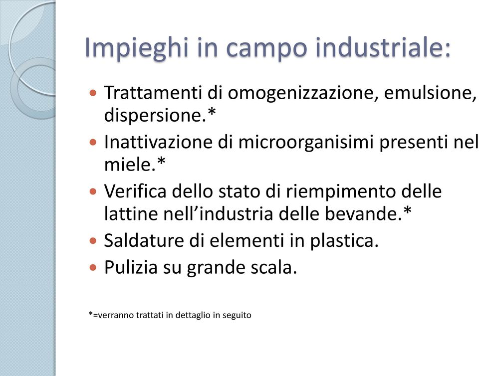 * Verifica dello stato di riempimento delle lattine nell industria delle bevande.