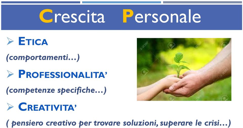 (competenze specifiche ) CREATIVITA (