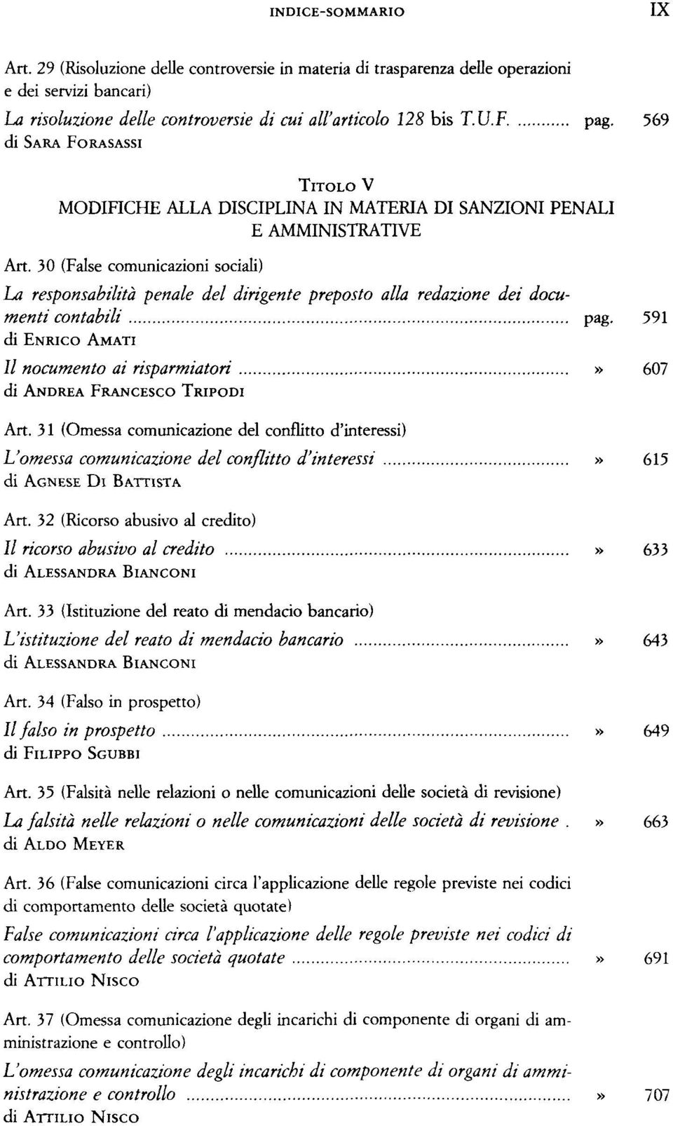 30 (False comunicazioni sociali) La responsabilitä penale del dirigente preposto alla redazione dei documenti contabili pag.