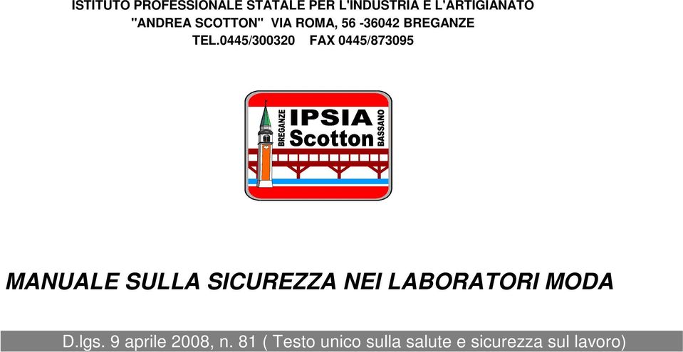 SICUREZZA NEI LABORATORI MODA D.lgs.