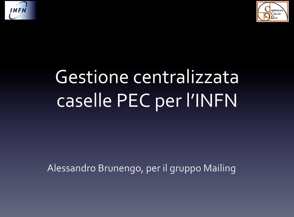 PEC per l INFN