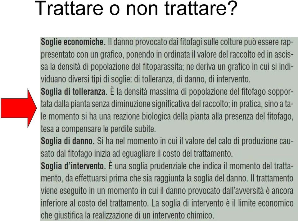 trattare?