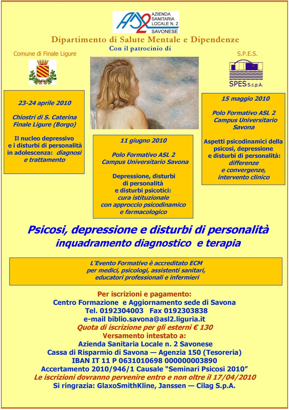 disturbi di personalità e disturbi psicotici: cura istituzionale con approccio psicodinamico e farmacologico 15 maggio 2010 Polo Formativo ASL 2 Campus Universitario Savona Aspetti psicodinamici