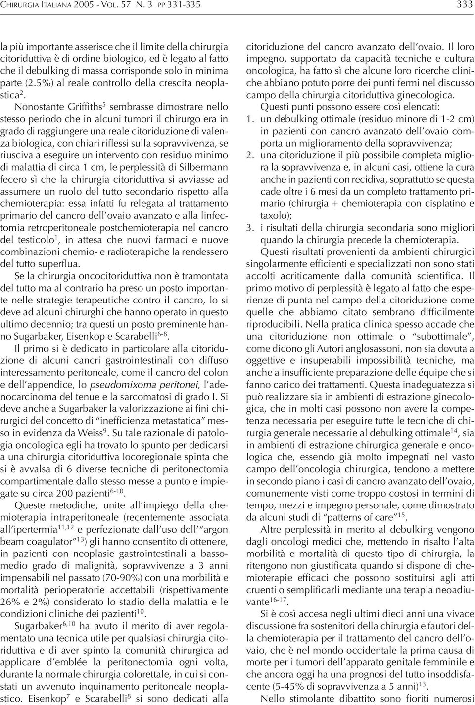 5%) al reale controllo della crescita neoplastica 2.