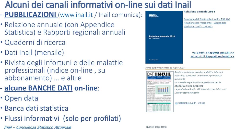 Quaderni di ricerca Dati Inail (mensile) Rivista degli infortuni e delle malattie professionali (indice