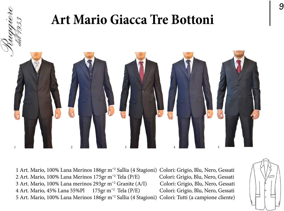 Mario, 100% Lana Merinos 175gr m^2 Tela (P/E) Colori: Grigio, Blu, Nero, Gessati 3 Art.