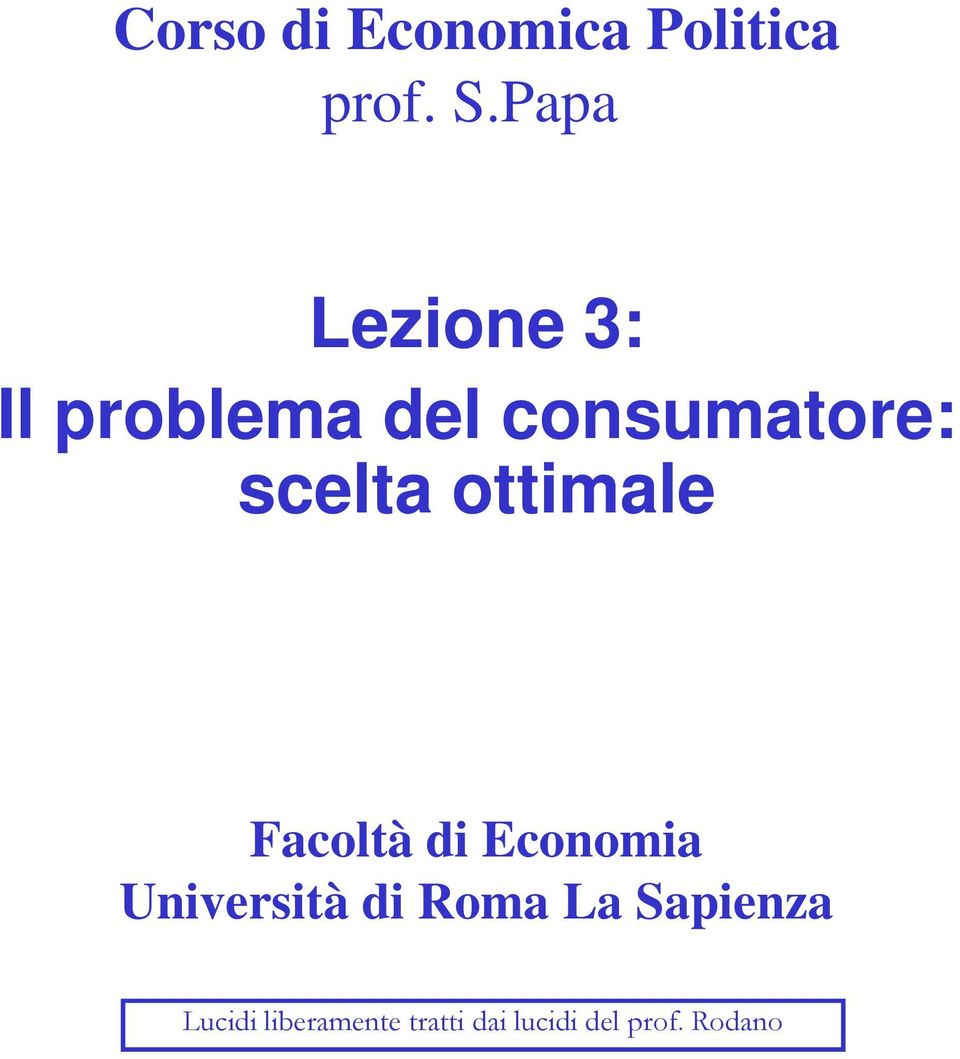 scelta ottimale Facoltà di Economia Università di