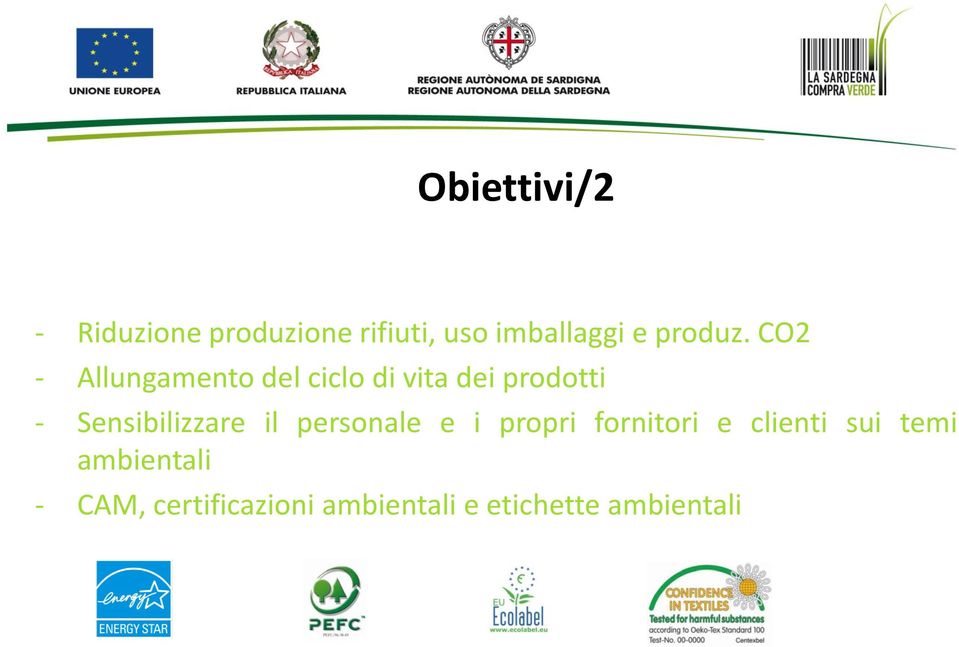 CO2 - Allungamento del ciclo di vita dei prodotti -