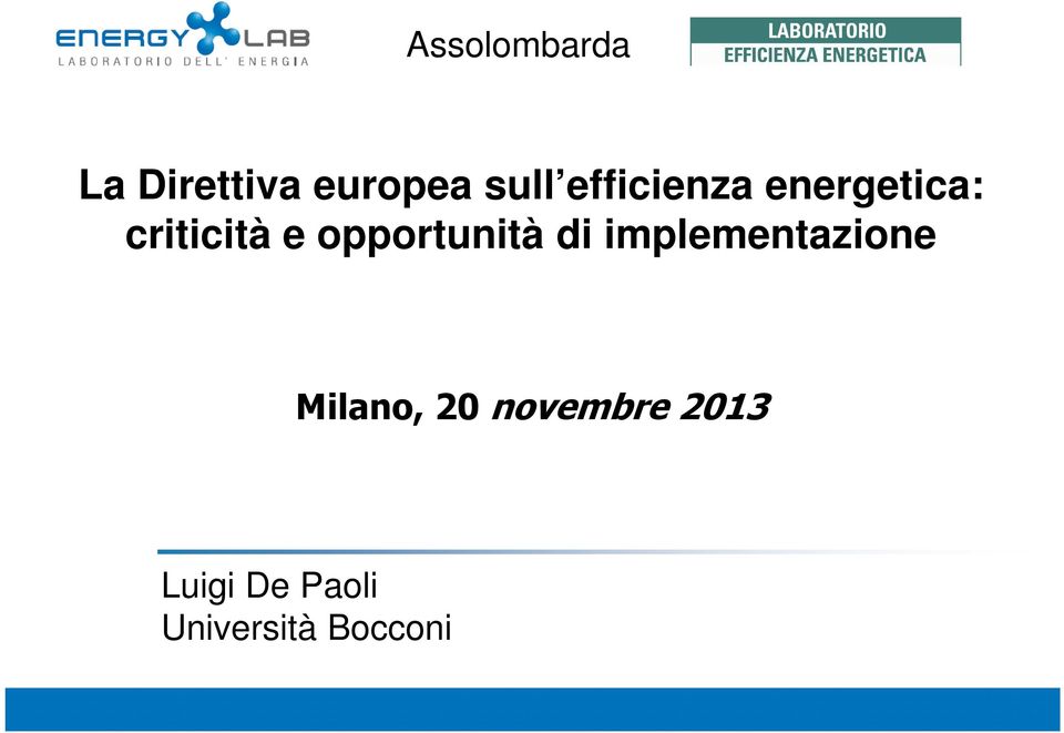 opportunità di implementazione Milano,