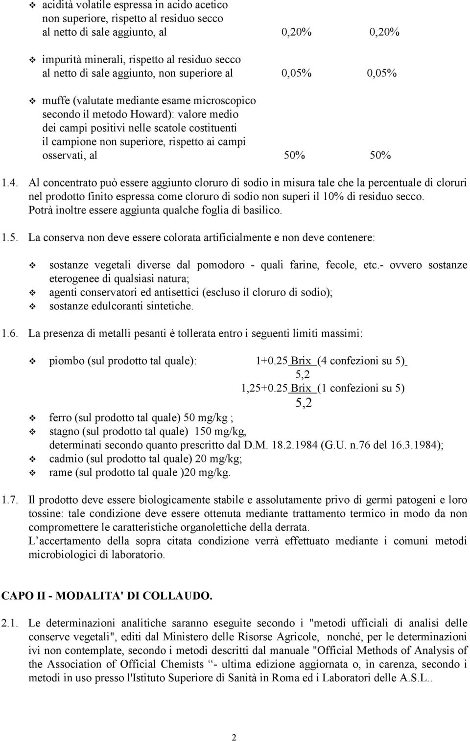 campi osservati, al 50% 50% 1.4.