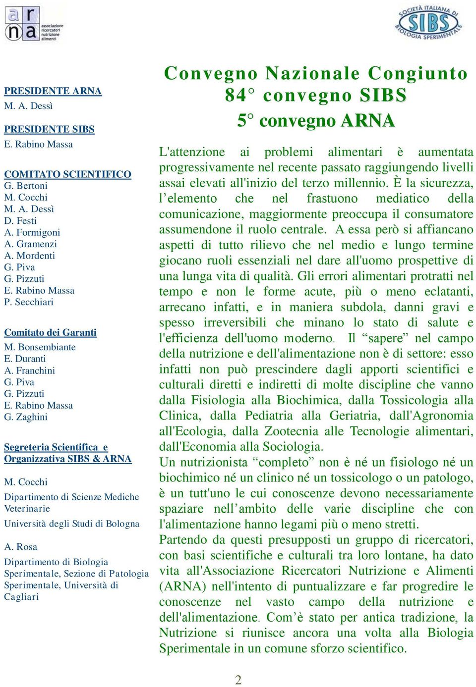 Cocchi Dipartimento di Scienze Mediche Veterinarie Università degli Studi di Bologna A.