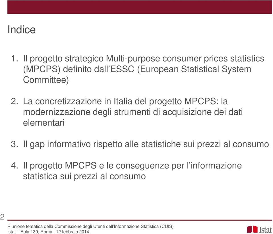 Statistical System Committee) 2.