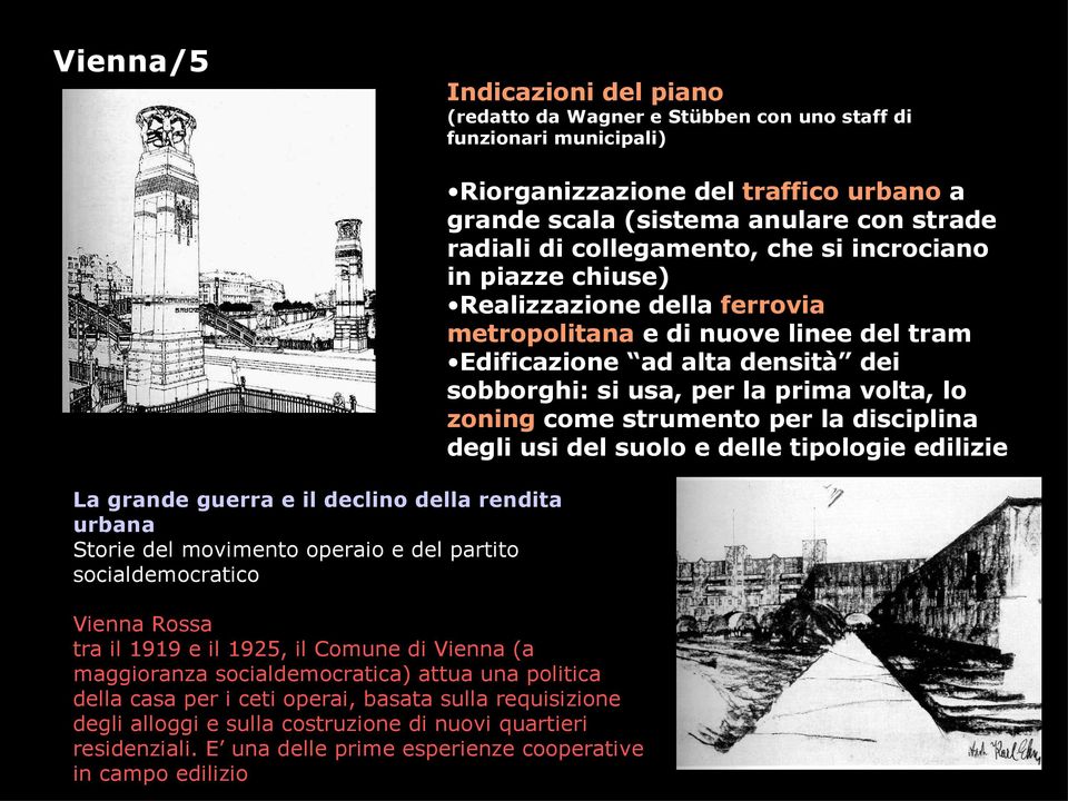 zoning come strumento per la disciplina degli usi del suolo e delle tipologie edilizie La grande guerra e il declino della rendita urbana Storie del movimento operaio e del partito socialdemocratico