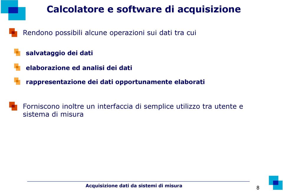 analisi dei dati rappresentazione dei dati opportunamente elaborati