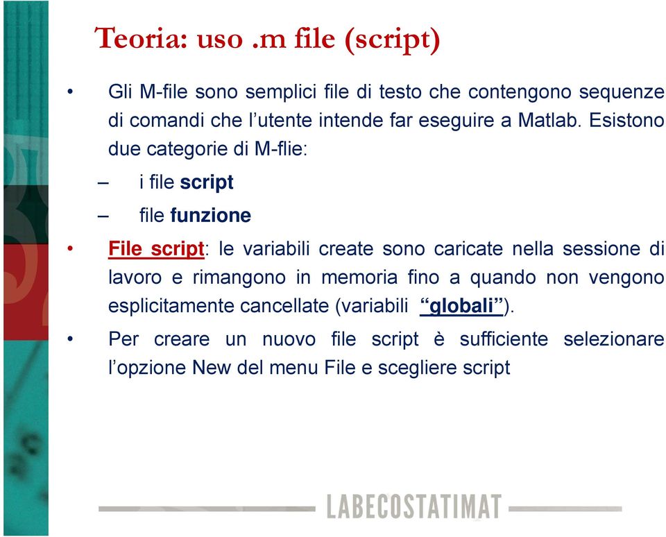 eseguire a Matlab.