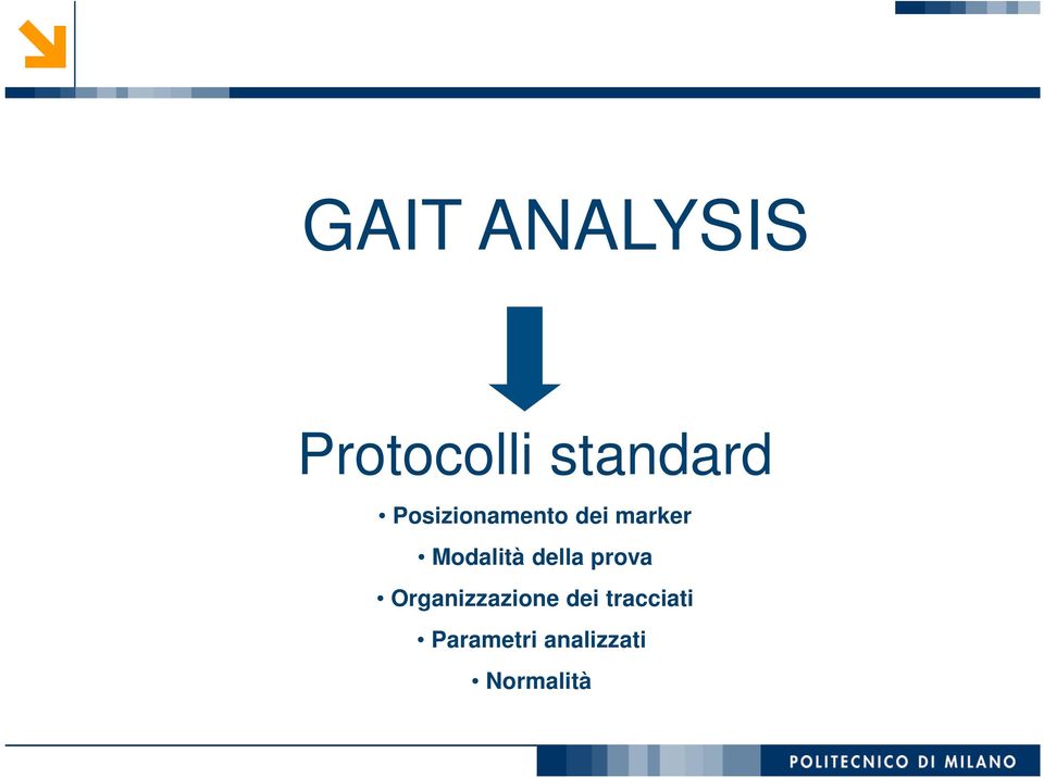 della prova Organizzazione dei