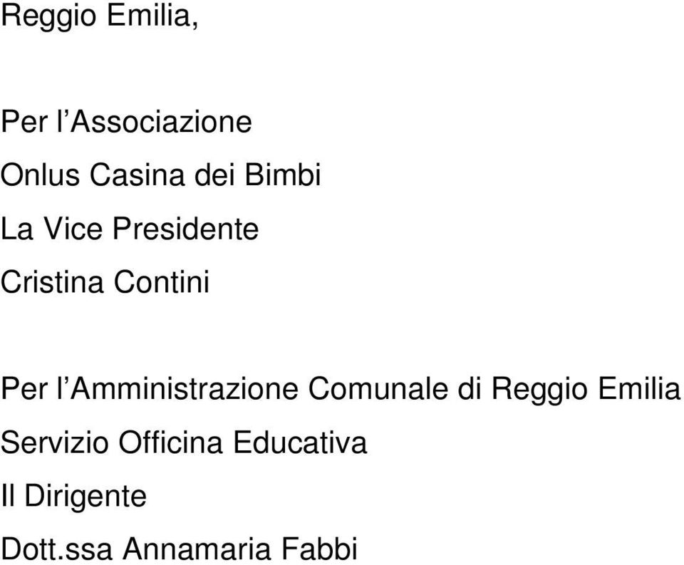 Amministrazione Comunale di Reggio Emilia Servizio
