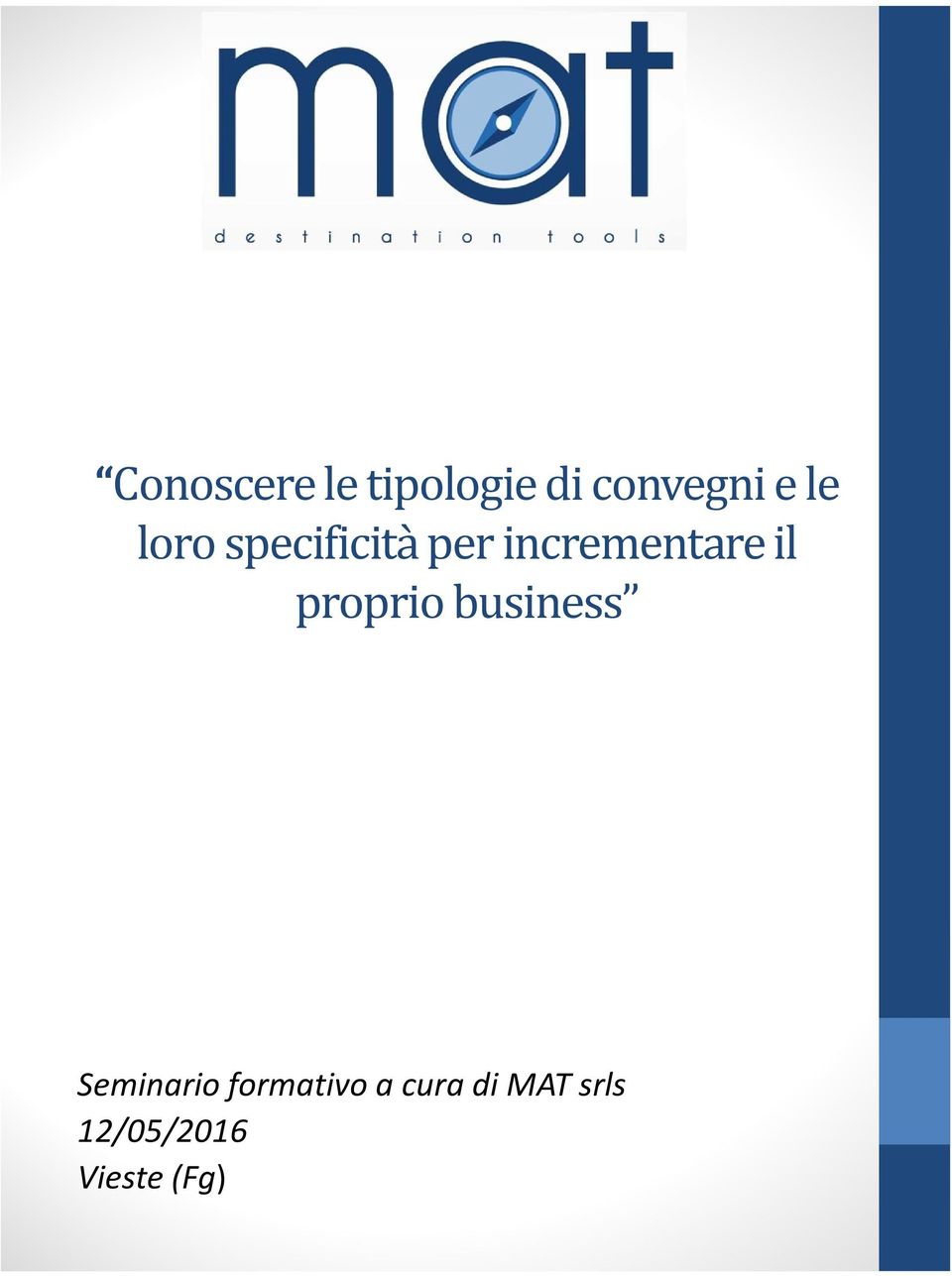 il proprio business Seminario