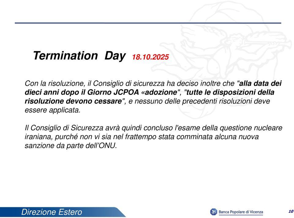 JCPOA «adozione", "tutte le disposizioni della risoluzione devono cessare", e nessuno delle precedenti