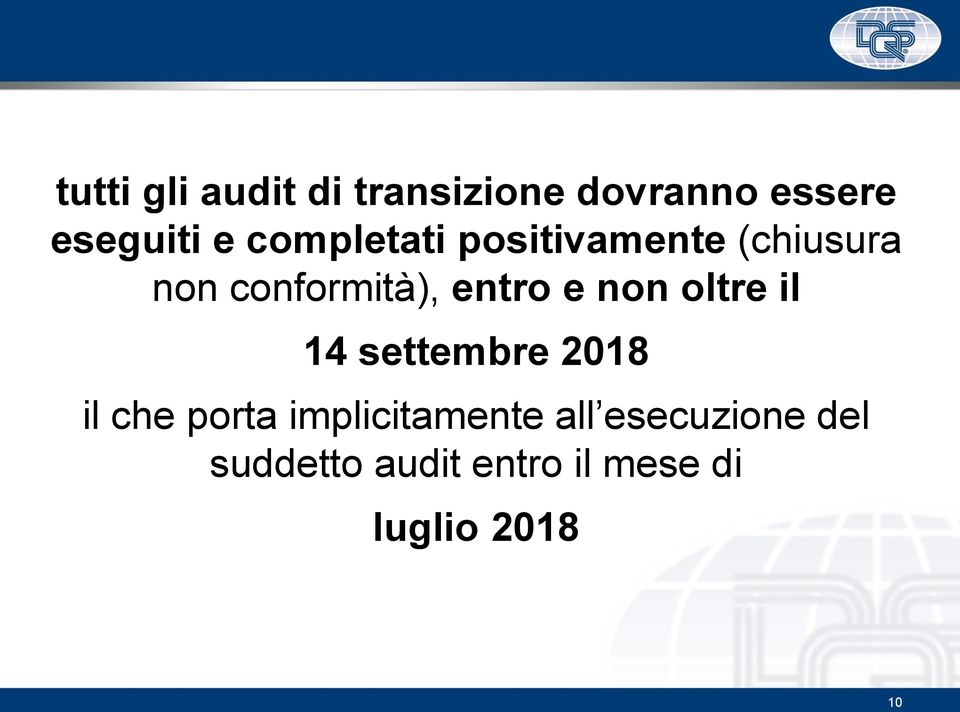 non oltre il 14 settembre 2018 il che porta implicitamente